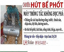 Thông tắc cống tại Tây Hồ, giá từ 200k, Dich vu bom hut be phot chuyen & re | nao vet cong ranh, ho ga